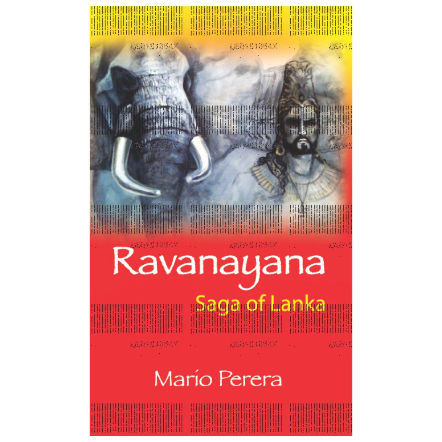 Ravanayana Saga of Lanka