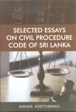 Selected Essays on Civil Procedure Code of Sri Lanka