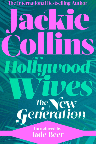 Hollywood Wives the New Generation