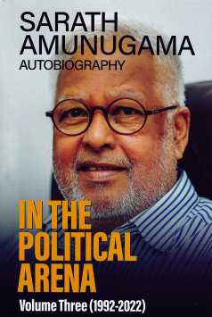 In the Political Arena Volume Three (1992-2022)