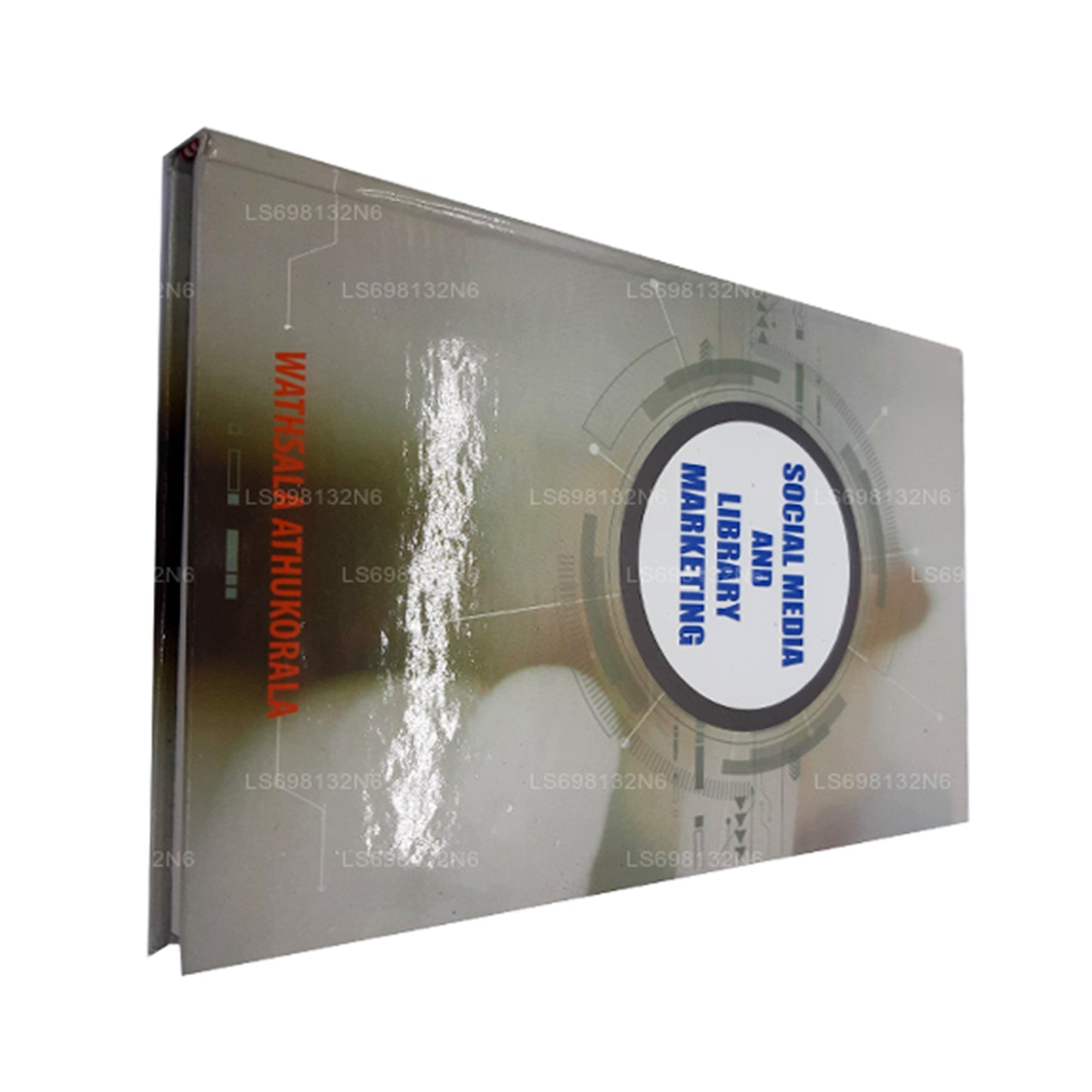 Social Media and Library Marketing by Wathsala Athukorala